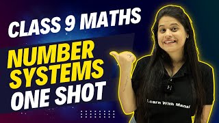 Number System  One Shot  Class 9 Math [upl. by Oni]