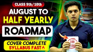 How to Cover More syllabus in Less Time🔥 August to HalfYearly Roadmap Prashant Kirad [upl. by Etireuqram]