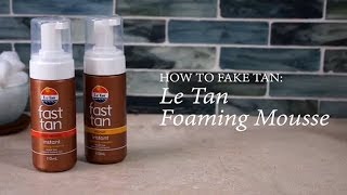 How to Guide  Le Tan Foaming Mousse [upl. by Adnirb]