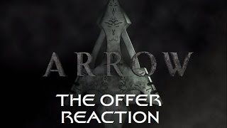 ARROW  3X16 THE OFFER REACTION [upl. by Roshelle185]