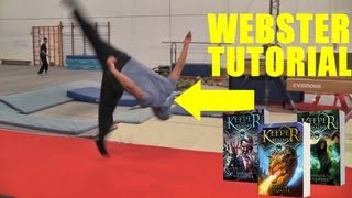 Tricking  Gymnastic Tutorial  How to do the Webster [upl. by Enawd91]