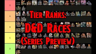 Tier Ranks Dnd Races 5e Preview video [upl. by Kentigerma]