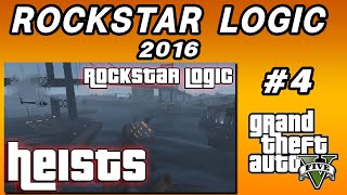 Heist Logic Rockstar Logic 4  GTA V [upl. by Lurette558]