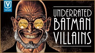 Top 10 Underrated Batman Villains [upl. by Merrill485]