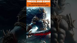 The Powerful Demons from Hindu mythology 😱🔥shorts hindu mythology facts [upl. by Ahtnams]