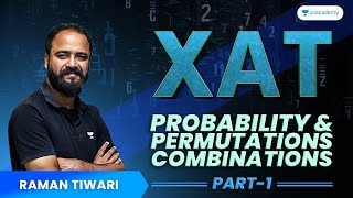 Probability and Permutations Combinations  XAT PYQs  Raman Tiwari xat2024 xatexam xat raman [upl. by Owades]