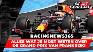 Verstappen Dat wordt extra belangrijk in de Formule 1 GP van Frankrijk  RacingNews365 [upl. by Toinette]