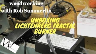 unboxing my lichtenberg fractal burner [upl. by Robillard204]