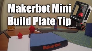 Makerbot Replicator Mini Build Plate Tape Tip [upl. by Holland]