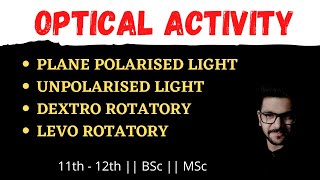 What Is Optical Activity  Optical Isomerism  Dextrorotatory  Levorotatory  Enantiomers [upl. by Nalced]