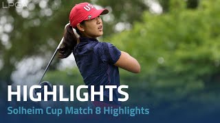 Solheim Cup 2024  Match 8 Highlights [upl. by Aubrey398]