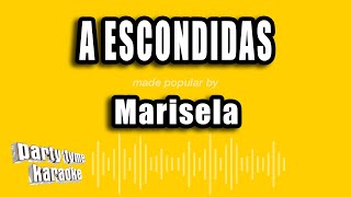 Marisela  A Escondidas Versión Karaoke [upl. by Aniretake]