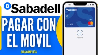 Como PAGAR con el MOVIL Sabadell Guia Completa 2024 [upl. by Bailey294]