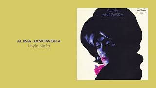 Alina Janowska  I była plaża Official Audio [upl. by Neelloj]