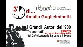 3 minuti di Amalia Guglielminetti [upl. by Argyres]