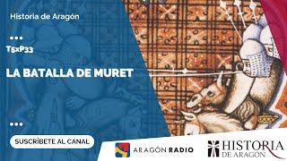 Historia de Aragón T05xP33  La Batalla de Muret [upl. by Adelle503]