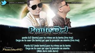 Ponle DJ Con Letra  Nova quotLa Amenazaquot Ft Farruko quotEl Talento Del Bloquequot Original [upl. by Kcirreg]