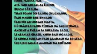 Amhrán na bhFiann in Irish Gaelic with the WORDS [upl. by Bonacci]