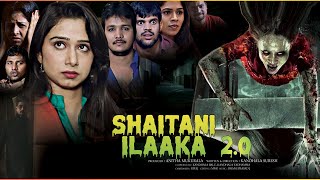 Shaitani Ilaaka 20 Full Horror Movie  Blockbuster horror Hindi dubbed action movie  Free Movies [upl. by Nolat109]