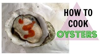 How to Cook Oysters  Baked Oysters  Cooking Oysters in the Oven [upl. by Ynattirb960]