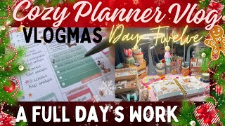 ✨ PLANNER BABE VLOGMAS ✨  DAY TWELVE ✨ A COZY PLANNER VLOG  A FULL DAYS WORK ✨ [upl. by Silda]