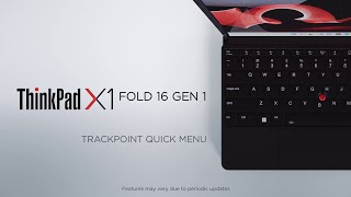 How to Use the TrackPoint Quick Menu on the ThinkPad X1 Fold 16 Gen 1 [upl. by Meakem66]