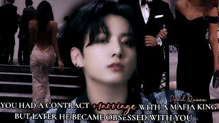 You had a contract marriage with a mafia king but later he became obsessed with you bts ff  jk ff [upl. by Yetti]