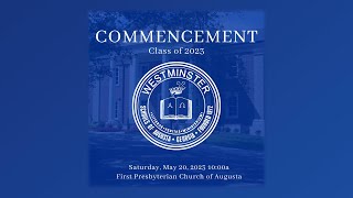 May 20 2023 1000a  Westminster Schools of Augusta  Commencement [upl. by Isabel]