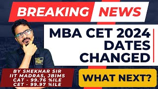 MBA CET 2024 Dates Changed  What Next  The Bodhi Tree  Shekhar Sir  JBIMS Alumnus [upl. by Nnarual729]