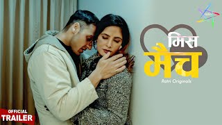 MisMatch  Official Trailer  To Watch Full Episode Download amp Subscribe RATRI APP ratri ratriapp [upl. by Camilia]