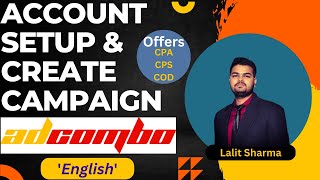 Adcombo Account Create and Campaign Setup [upl. by Mahla159]