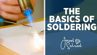 The Basics of Soldering  Jewelry 101 [upl. by Zawde]