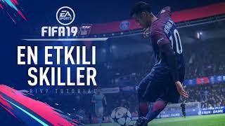 EN ETKİLİ SKILLER BEKLENEN VIDEO FIFA 19 SKILL TUTORIAL [upl. by Ymassej]