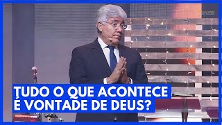 TUDO O QUE ACONTECE É VONTADE DE DEUS  Hernandes Dias Lopes [upl. by Aicnetroh]