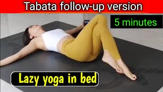 Lazy Yoga in Bed  5 minutes Tabata follow up version  Teacher Muyoganda [upl. by Akyssej]