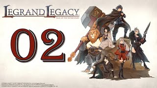 Lets Play Legrand Legacy Tale of the Fatebounds  Ep 2 Camping In Rahas Desert [upl. by Paulson343]