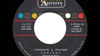 1961 HITS ARCHIVE Tonight  Ferrante amp Teicher 45 single version [upl. by Pacificia]