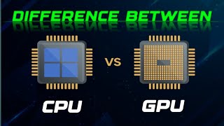 WHAT IS CPU AND GPU l DIFFERENT BETWEEN CPU AND GPU [upl. by Flight571]