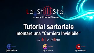 Tutorial sartoria  Come montare una Cerniera Invisibile [upl. by Omiseno]