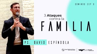 📺 Prédica Cristiana  3 ataques contra la familia  Rev David Espíndola  8 septiembre de 2024 [upl. by Leunamne91]