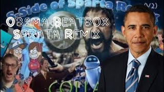 Obama Beatbox Sparta Remix Full Version [upl. by Nottnerb]