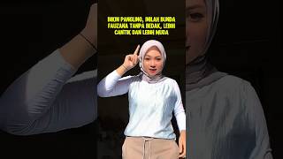 bunda fauzana tanpa bedak bikin pangling sobat ngarit fauzana [upl. by Annovahs]