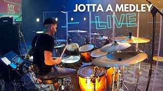 Jotta A Medley LIVE DRUM COVER Jon Lombana [upl. by Jurdi746]