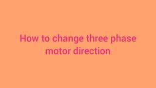 How to change three phase motor direction in tamil [upl. by Salba]