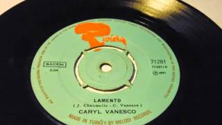 CARYL VANESCO TURKISH PRINT PLAK VINYL RECORD 7quot [upl. by Rubio]