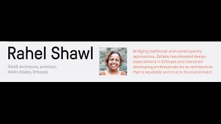 Meet the Loeb Fellows Rahel Shawl [upl. by Ariam]