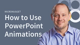 MicroNugget How to Use PowerPoint Animations [upl. by Euqilegna687]