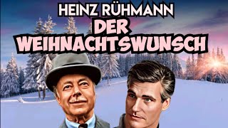 DER WEIHNACHTSWUNSCH retro hörspiel weihnachten Heinz Rühmann [upl. by Odab217]