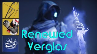 Renewed Verglas Hunter  Destiny 2 Build [upl. by Adkins]