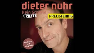 Dieter Nuhr  Kein Scherz Update  Prelistening [upl. by Elyak]